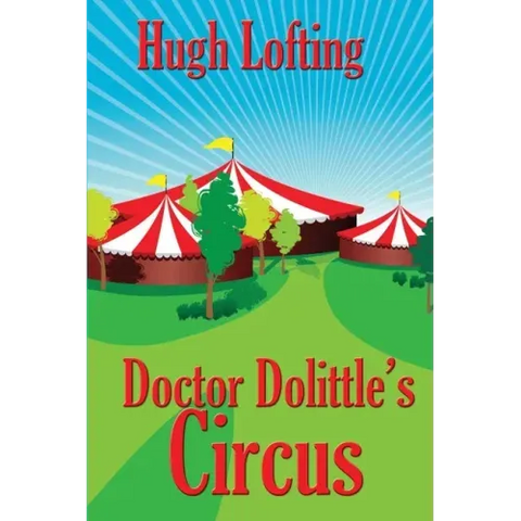 Doctor Dolittle's Circus