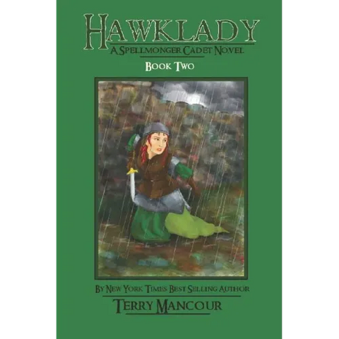 Hawklady: A Spellmonger Cadet Novel