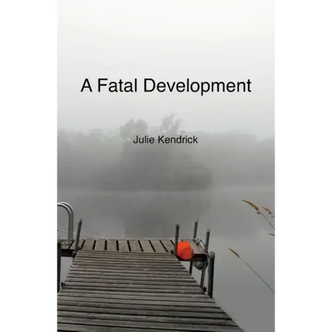 A Fatal Development