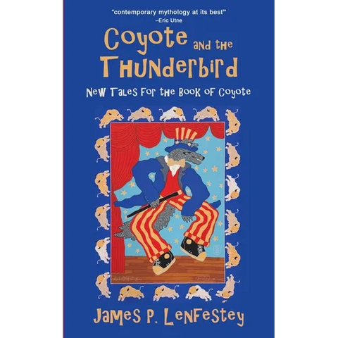 Coyote and the Thunderbird