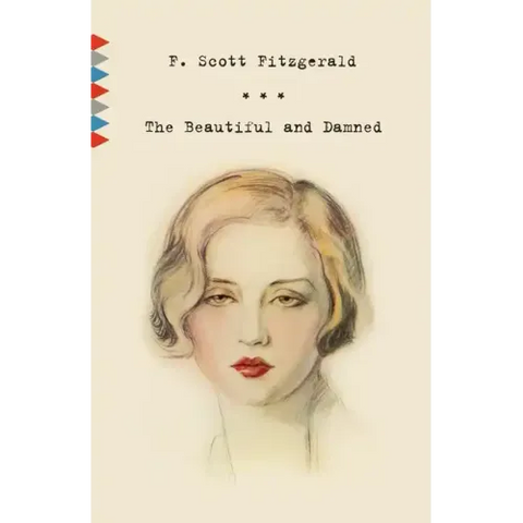 The Beautiful and Damned