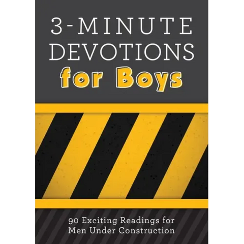 3-Minute Devotions for Boys: 90 Exciting Readings for Men Under Construction