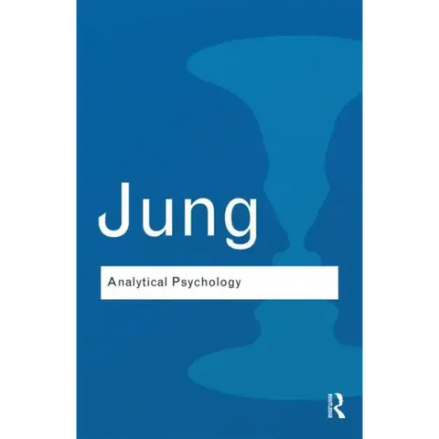Analytical Psychology: Its Theory and Practice