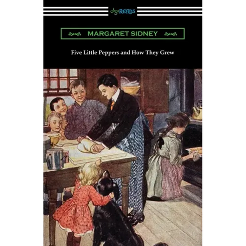 Five Little Peppers and How They Grew