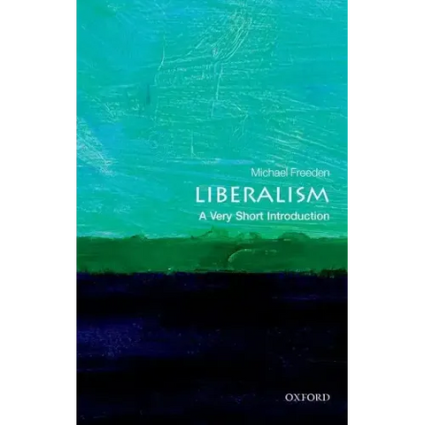 Liberalism: A Very Short Introduction
