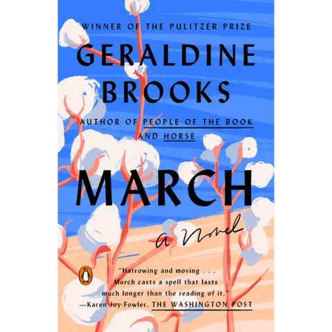 March: Pulitzer Prize Winner (a Novel)
