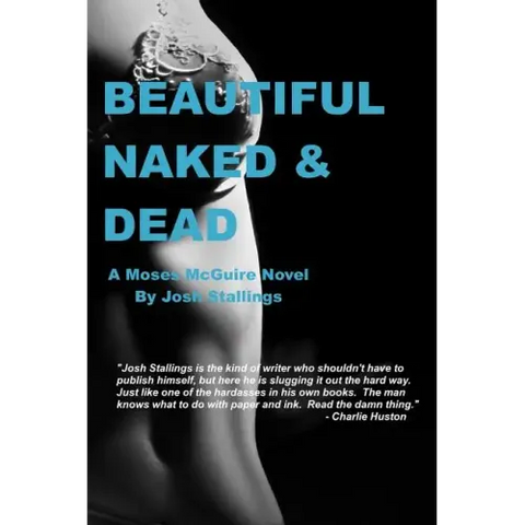 Beautiful, Naked & Dead