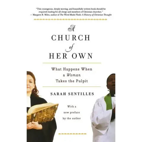 A Church of Her Own: What Happens When a Woman Takes the Pulpit