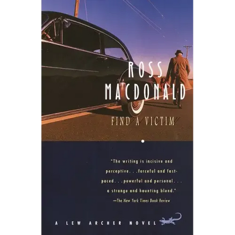 Find a Victim: A Lew Archer Novel