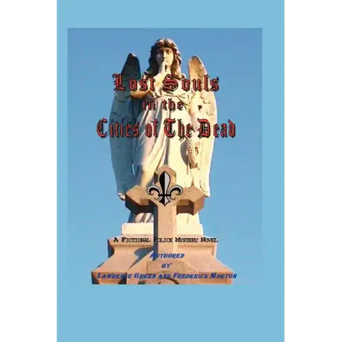 Lost Souls in the Cities of the Dead