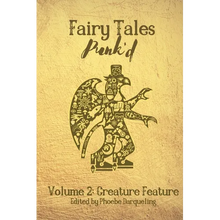 Fairy Tales Punk'd 2: Creature Feature: Creature Feature - Paperback