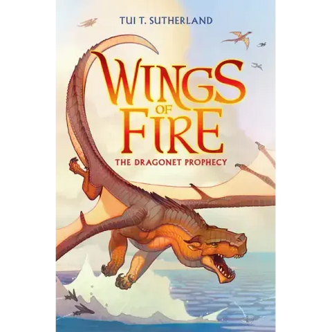 The Dragonet Prophecy (Wings of Fire #1): Volume 1
