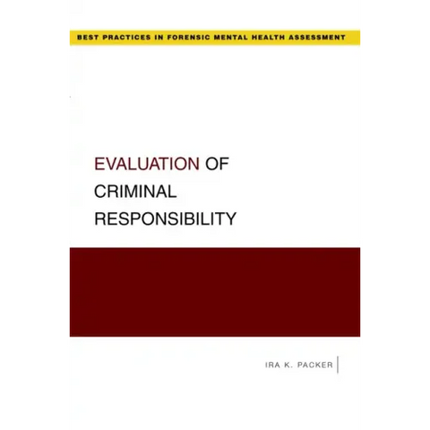 Evaluation of Criminal Responsibility