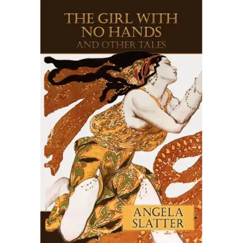 The Girl with No Hands (and Other Tales)