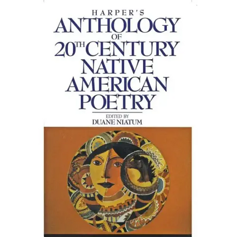 Harper's Anthology of Twentieth Century Native American Poetry