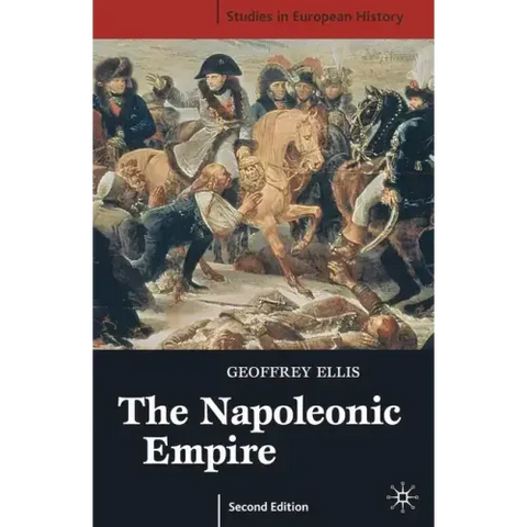 The Napoleonic Empire, Second Edition