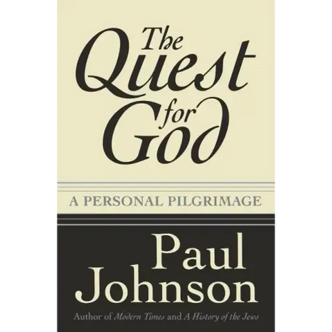 The Quest for God: Personal Pilgrimage, a