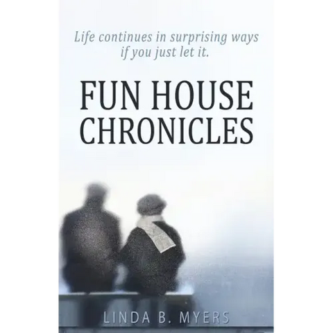 Fun House Chronicles