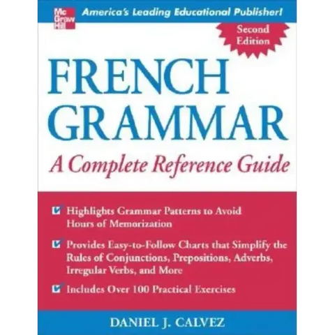French Grammar: A Complete Reference Guide