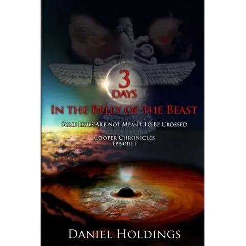 3 Days In The Belly Of The Beast: Some Lines Are Not Meant To Be Crossed