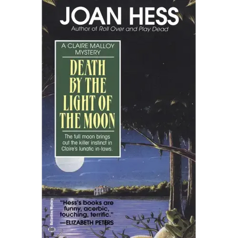 Death by the Light of the Moon