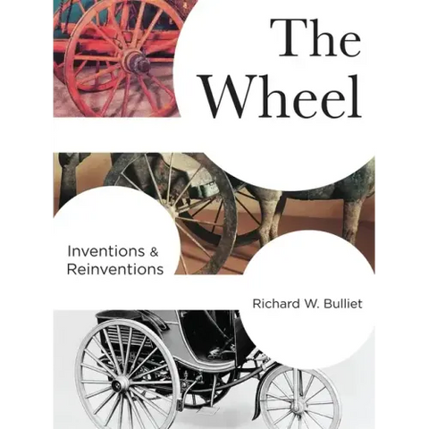 The Wheel: Inventions and Reinventions