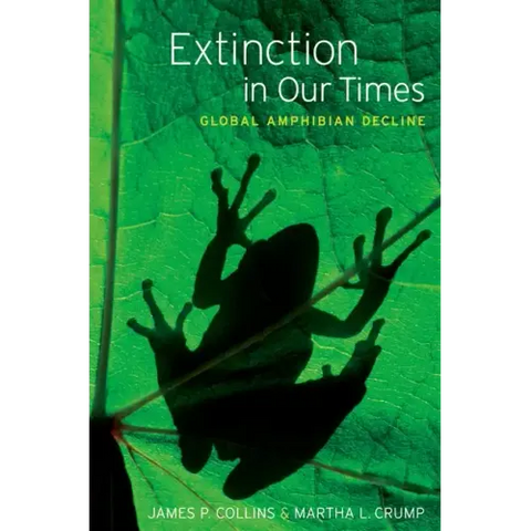 Extinction in Our Times: Global Amphibian Decline