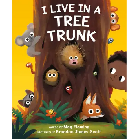 I Live in a Tree Trunk