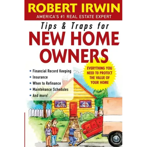 Tips and Traps for New Home Owners