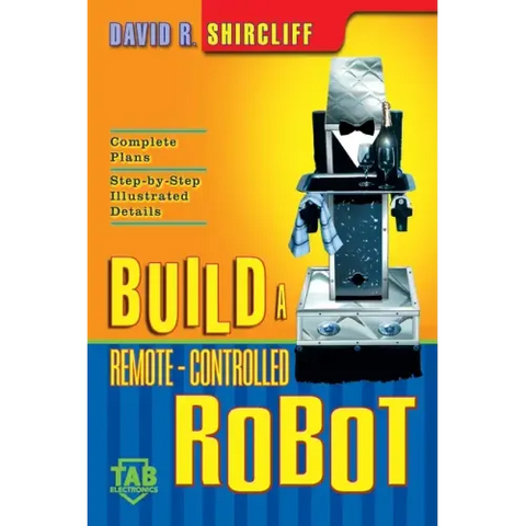 Build a Remote-Controlled Robot