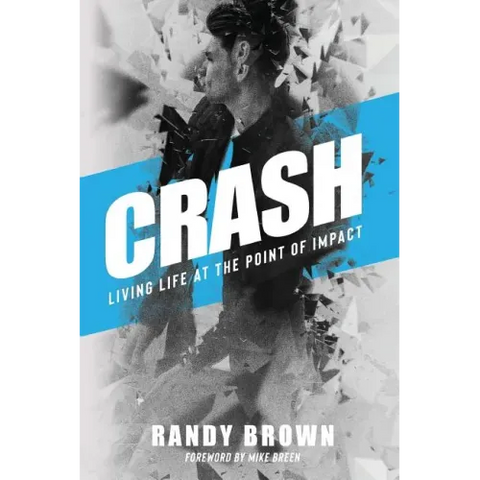 Crash: Living Life at the Point of Impact