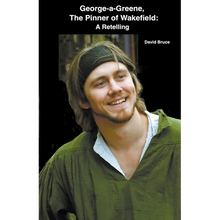 George-A-Greene, The Pinner of Wakefield: A Retelling - Paperback