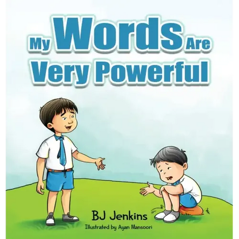 My Words Are Very Powerful