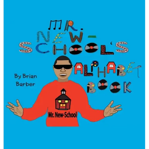 Mr. New-School's Alphabet Book