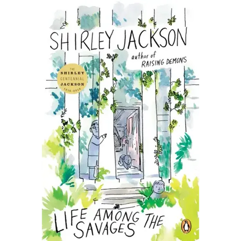 Life Among the Savages