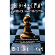 The Poisoned Pawn: A Sherlock Holmes Adventure