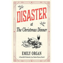 Disaster at the Christmas Dinner