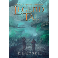 A Queen's Command: Legend of Tal: Book 2 - Hardcover