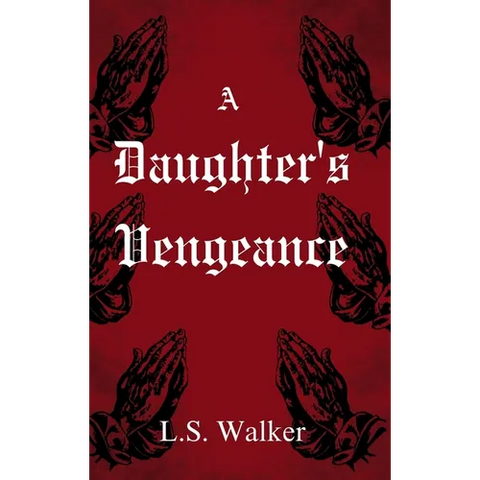 A Daughter's Vengeance