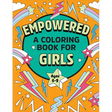 Empowered: A Coloring Book for Girls