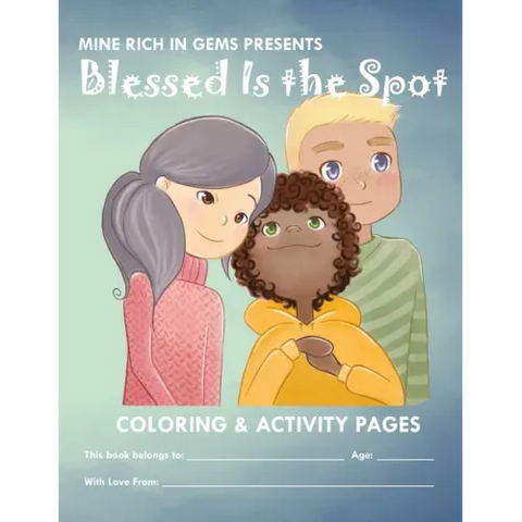 Blessed Is the Spot Coloring & Activity Book