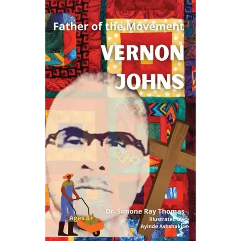 Father of the Movement: Vernon Johns