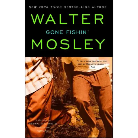 Gone Fishin': An Easy Rawlins Novel