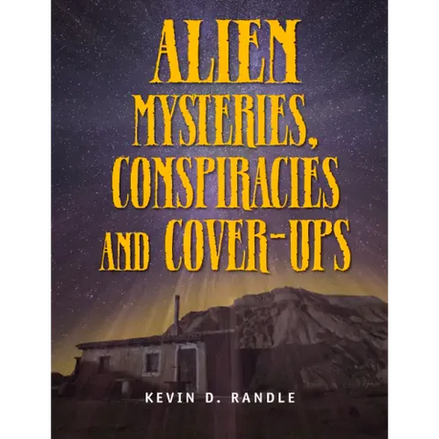 Alien Mysteries, Conspiracies and Cover-Ups
