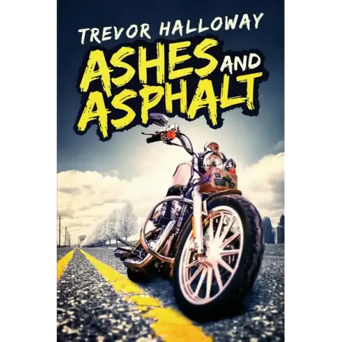 Ashes and Asphalt