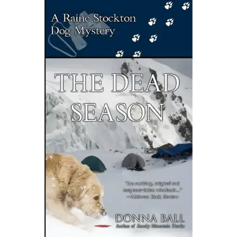 The Dead Season: A Raine Stockton Dog Mystery