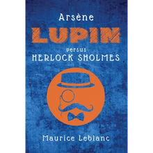 Arsène Lupin versus Herlock Sholmes