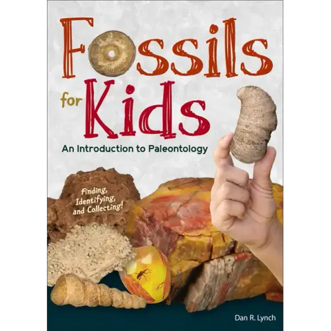 Fossils for Kids: An Introduction to Paleontology