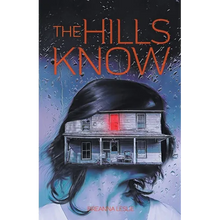 The Hills Know - Paperback