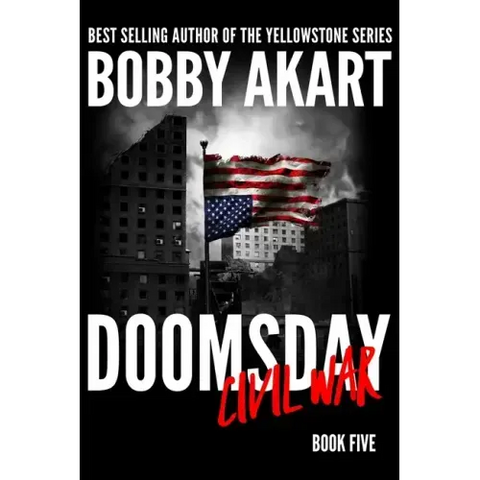Doomsday Civil War: A Post-Apocalyptic Survival Thriller